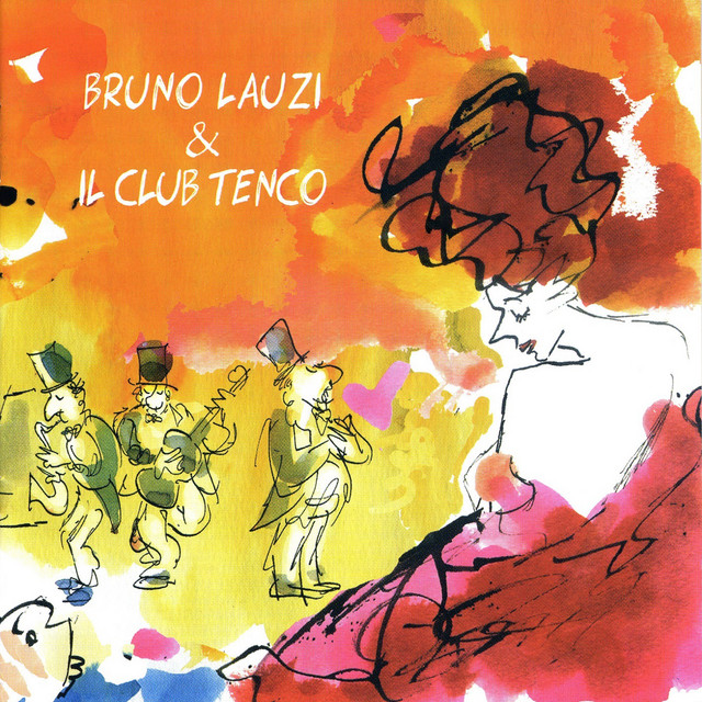 Bruno Lauzi E Il Club Tenco cover
