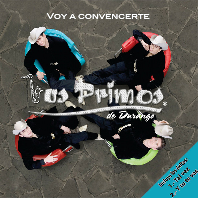 Cover of Voy A Convencerte by Los Primos De Durango