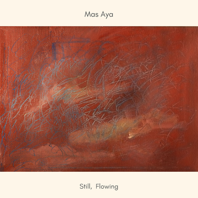 Still, Flowing cover art