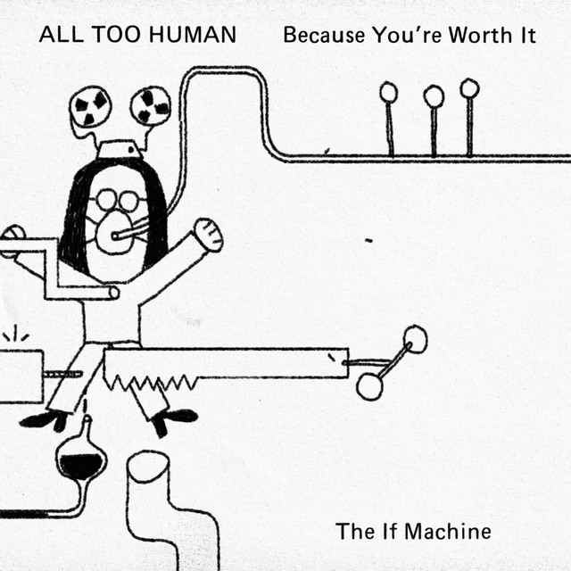 The If Machine