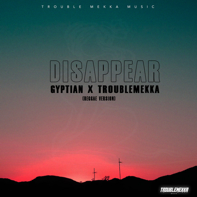 Disappear - Reggae Version