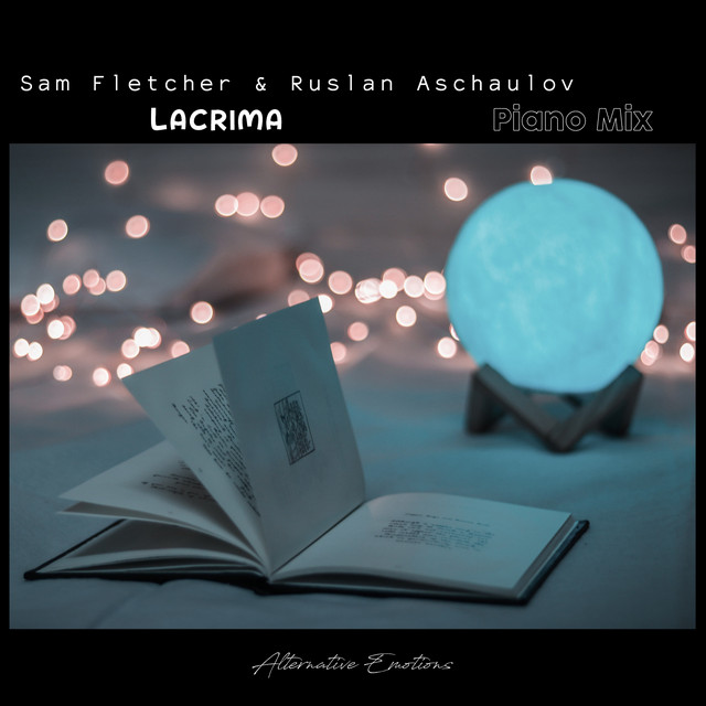 Обкладинка: Lacrima - Piano Mix — Sam Fletcher
