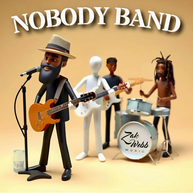 Nobody Band - song by Zak Webb | Spotify