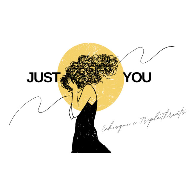 JUST YOU