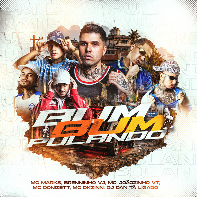 Bumbum Pulando (feat. MC Joaozinho VT, MC Dkzinn)