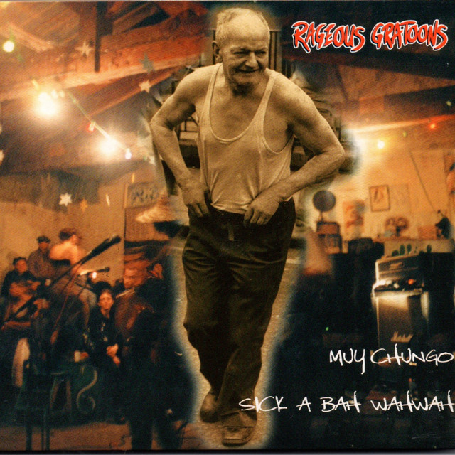 Muy Chungo / Sick a Bah Wah Wah cover art