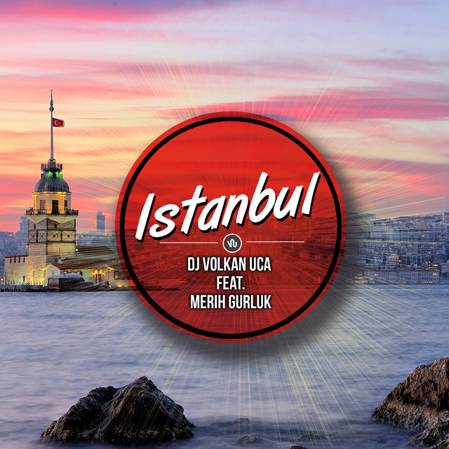 Istanbul - Extended Mix