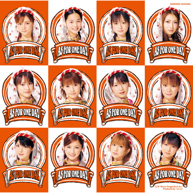 AS FOR ONE DAY - Single by モーニング娘。 | Spotify