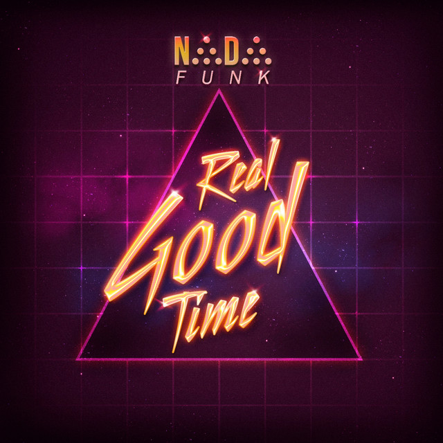Real Good Time - Single by Nada Funk | Spotify