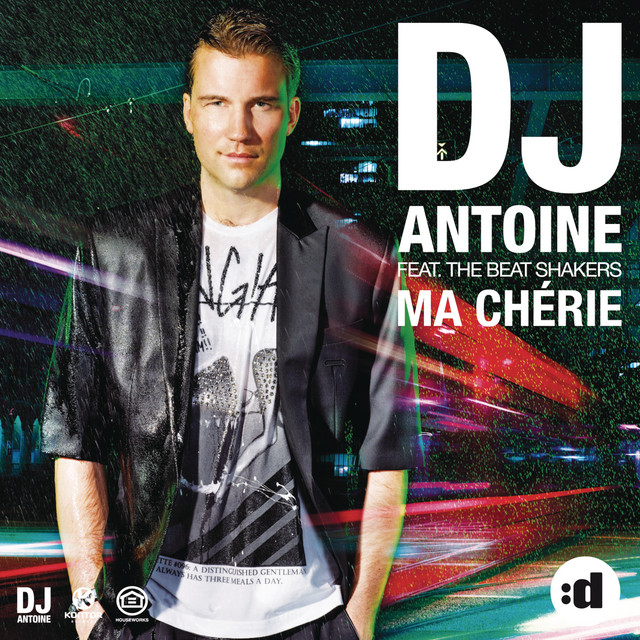 Ma chérie (feat. The Beat Shakers) - DJ Antoine vs Mad Mark 2k12 Radio Edit