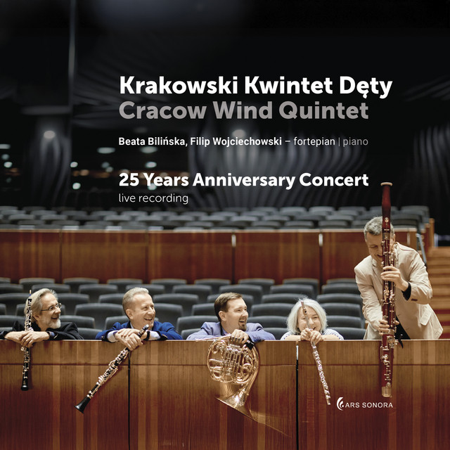 Cracow Wind Quintet - 25 Years Anniversary Concert