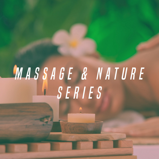 Massage & Nature Series cover art