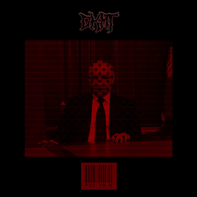 Обкладинка: Put In A — DKMT