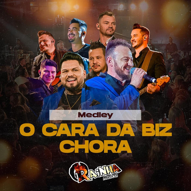 Medley: O Cara da Biz / Chora