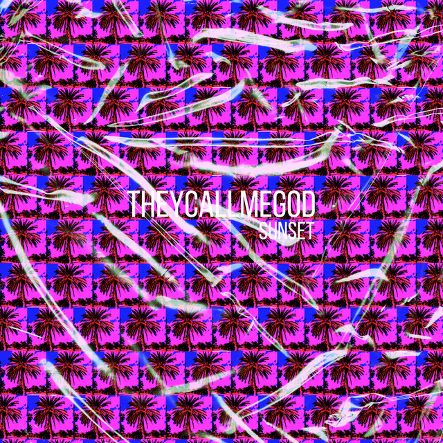 Sunset - Single by theycallmegod | Spotify