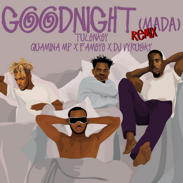 Goodnight (MADA) [Remix]