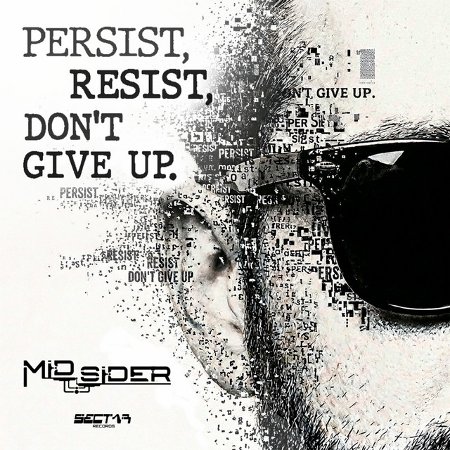 Persist, Resist, Dont Give Up cover