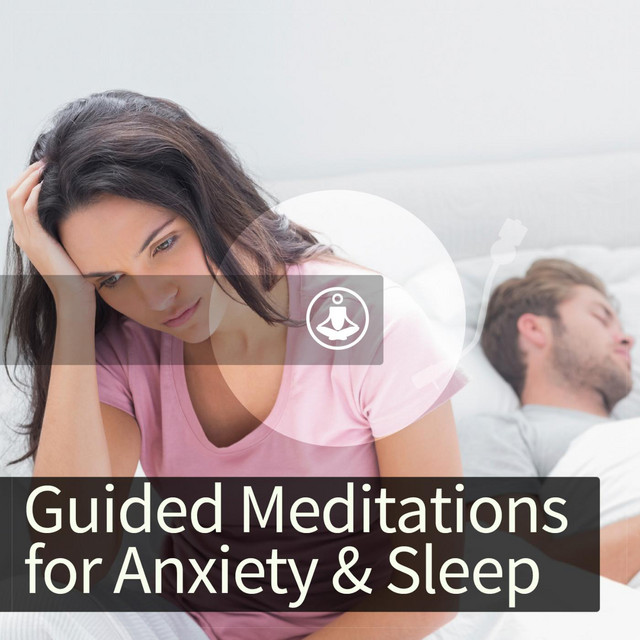 Guided Meditation for Anxiety and Sleep cover art