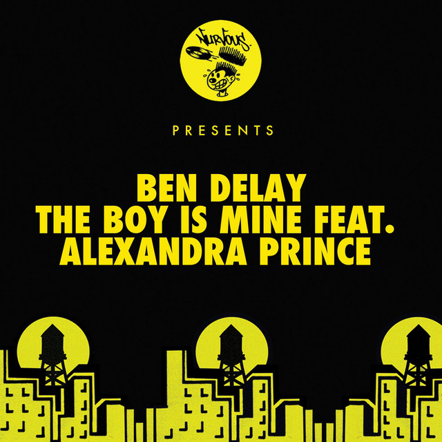 The Boy Is Mine (feat. Alexandra Prince) - Radio Edit