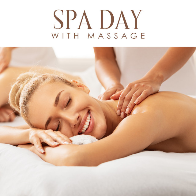 Spa Day with Massage: Gentle Instrument BGM for Spa Relaxation cover art