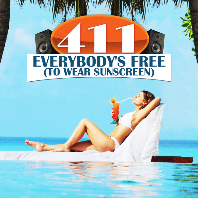 Everybody's Free (To Wear Sunscreen) - House Club Mix cover art