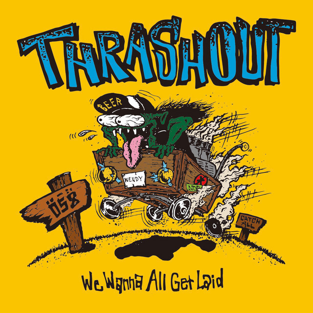We Wanna All Get Laid cover art