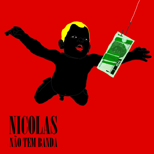 Nicolas Não Tem Banda cover art