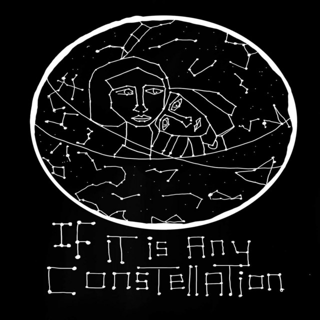 If It Is Any Constellation cover art
