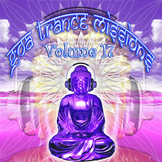 Goa Trance Missions, Vol. 17 cover