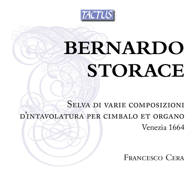 Storace: Selva di varie composizioni d'intavolatura per cimbalo et organo, Venezia 1664 cover art