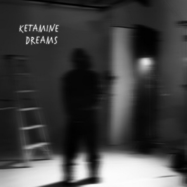 Ketamine Dreams cover art
