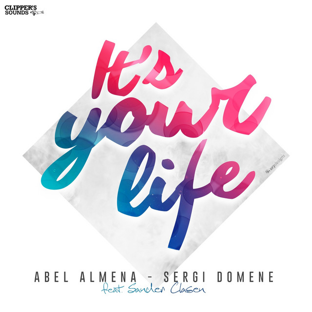 It's Your Life - Radio Edit