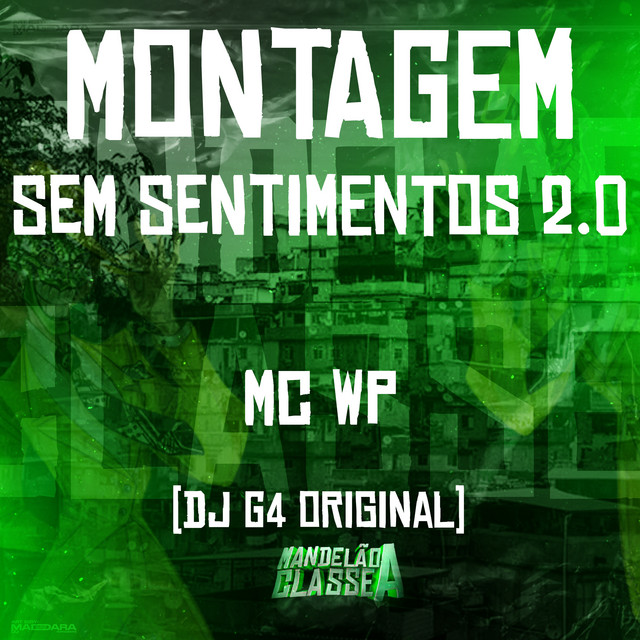 Montagem - Sem Sentimentos 2.0