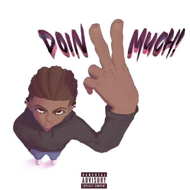 Doin 2 Much! cover art