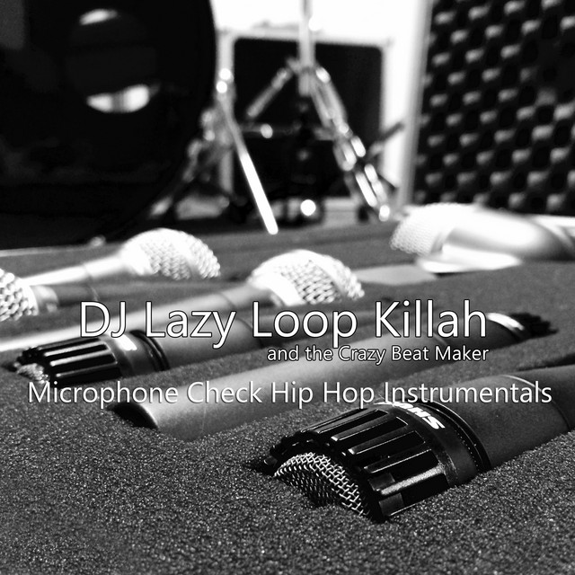 Microphone Check Hip Hop Instrumentals cover