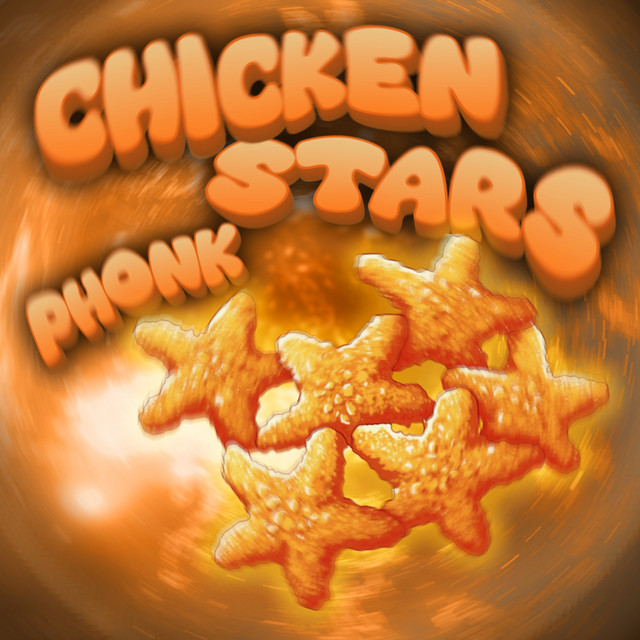 CHICKEN STARS PHONK - SLOWED