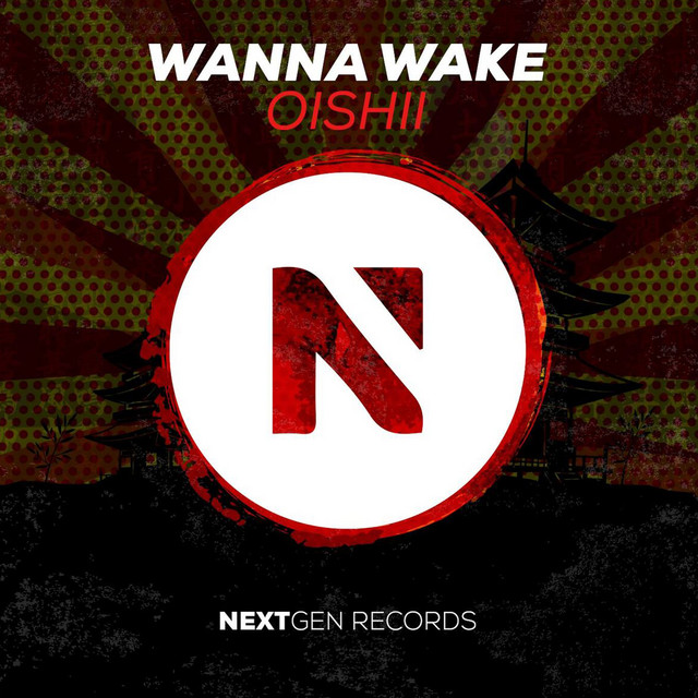 Обкладинка: Oishii — Wanna Wake