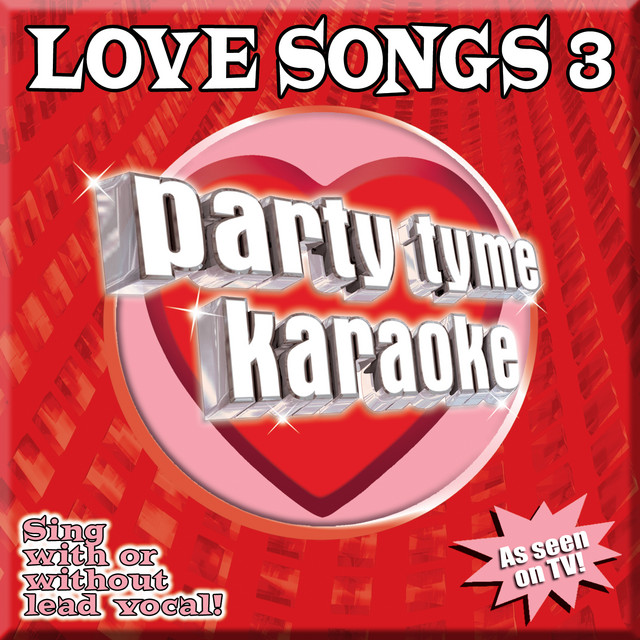 その他 Party Tyme Karaoke: Love Songs 3 [CD] Party Tyme Karaoke: Love Songs 3 - Album by Party Tyme Karaoke