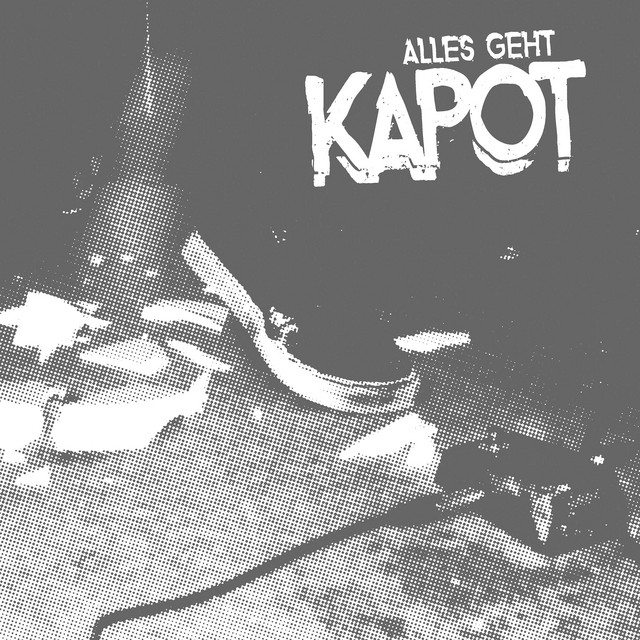 Alles geht Kapot cover art