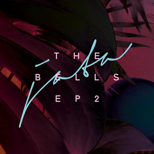 The Bells EP 2 cover