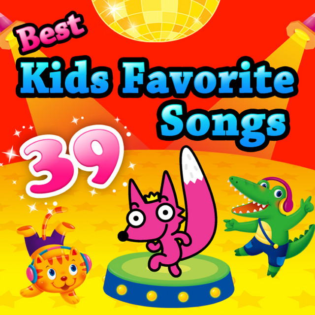 Best Kids Favorite Songs 39 cover art