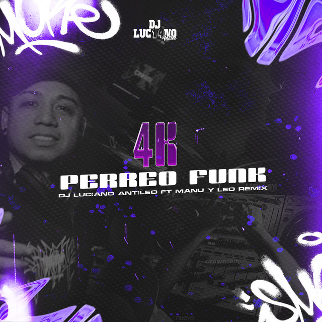 4K - Perreo Funk