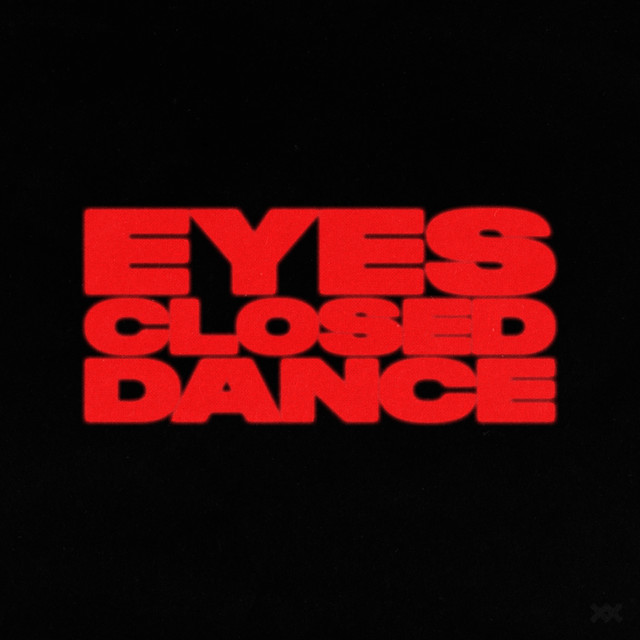 Eyes Closed Dance - Extended Mix album art