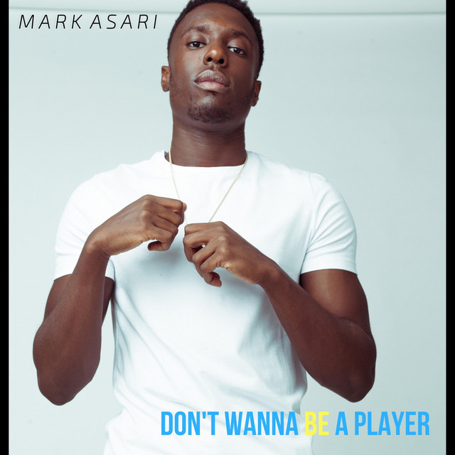 Don't Wanna Be a Player