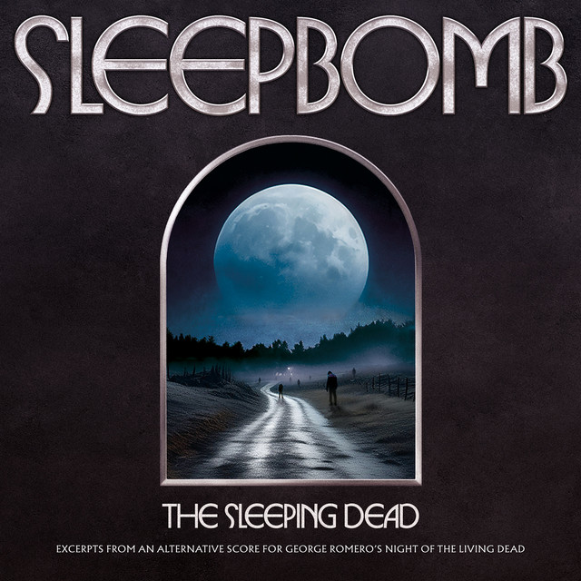 The Sleeping Dead: Excerpts From An Alternative Score For George Romero's "Night of the Living Dead" cover art