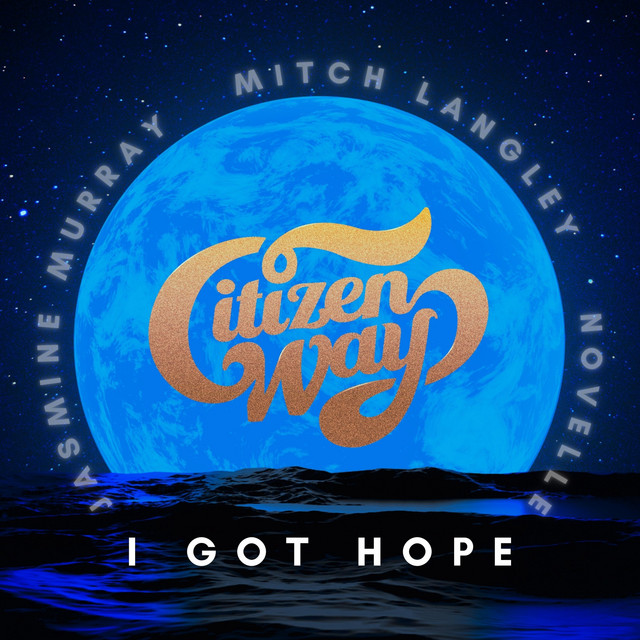 I GOT HOPE
