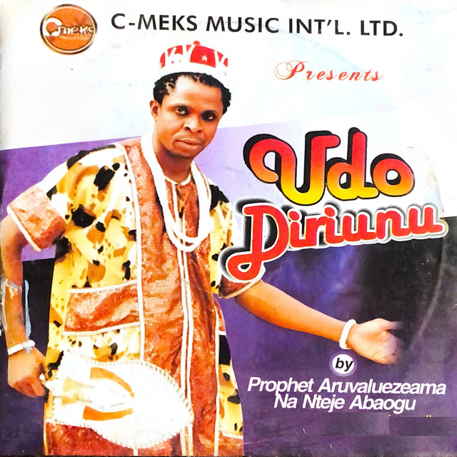 Prophet Aruvaluezeama Na Nteje Abaogu