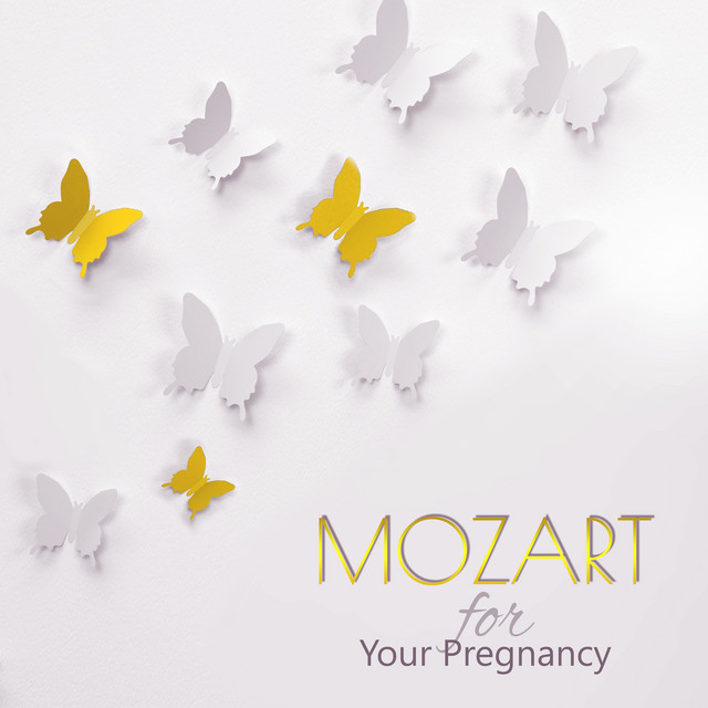 Mozart for Your Pregnancy – Prenatal Classical Music by Mozart for Labor and Delivery cover art