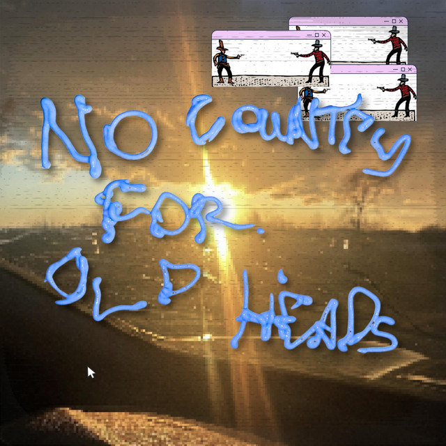 no country for old heads
