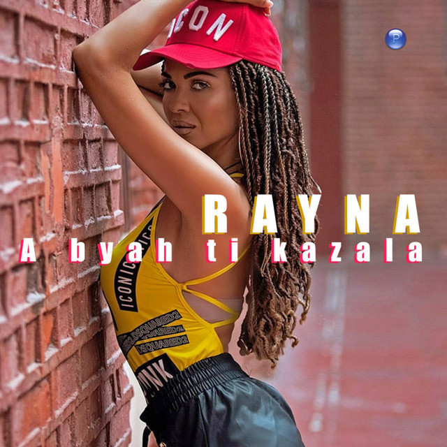 Rayna - А бях ти казала